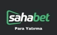 sahabet-para-yatirma